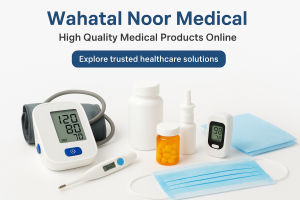 Easy Online Medical Shopping at Wahatal Noor Medical